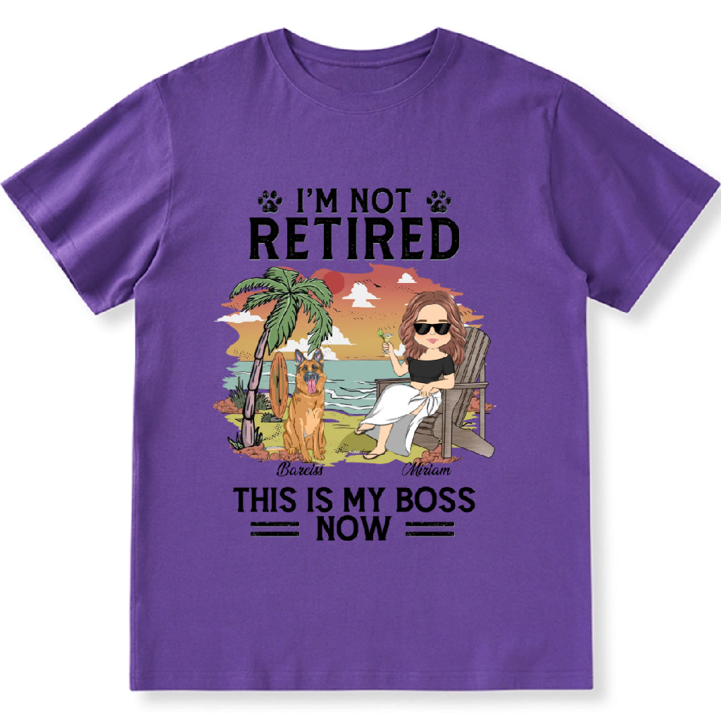 I'm Not Retired - Personalized Custom Unisex T-shirt