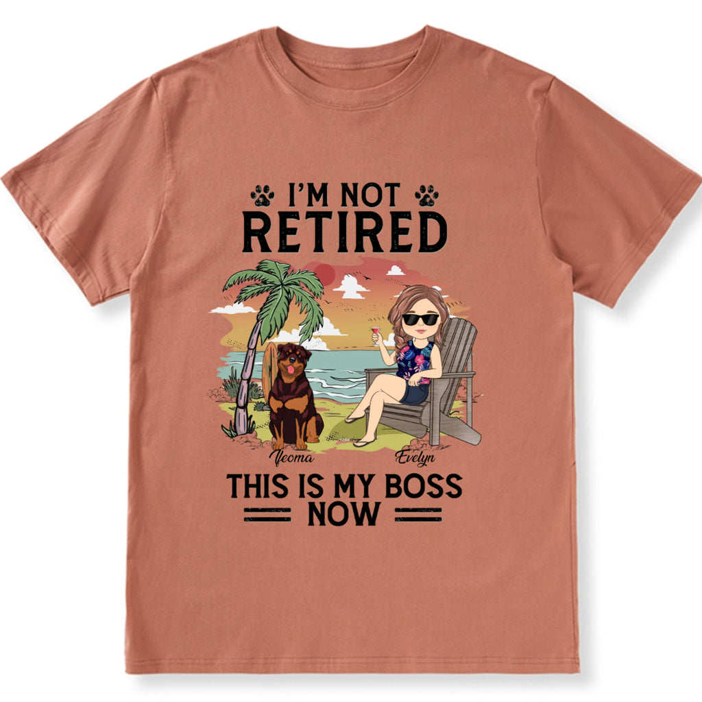 I'm Not Retired - Personalized Custom Unisex T-shirt