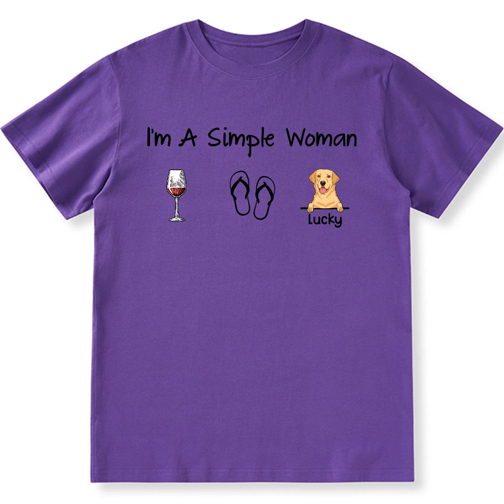 I'm Simple Woman - Personalized Custom Unisex T-shirt
