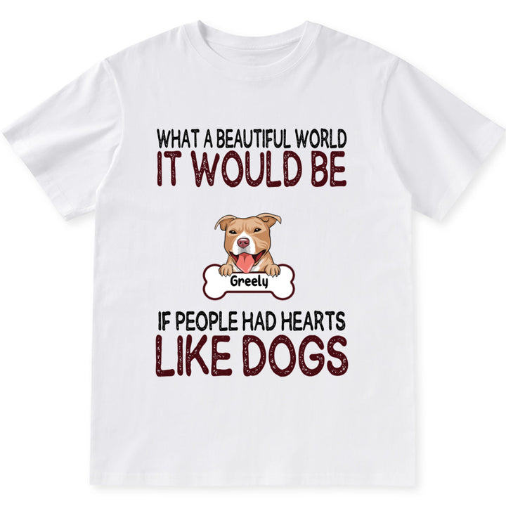 It would be a wonderful world - Personalized Custom Unisex T-shirt