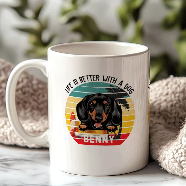 Life Is Better With A Dog - Personalized Custom Coffee Mug