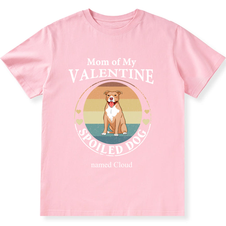 Mom of My Valentine - Personalized Custom Unisex T-shirt