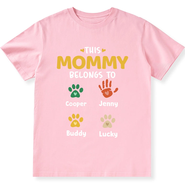 Mommy Belongs To Paws - Personalized Custom Unisex T-Shirt