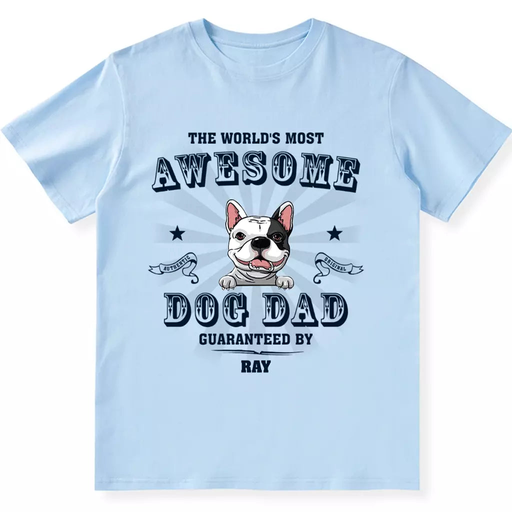 Most Awesome Dad - Personalized Custom Unisex T-shirt