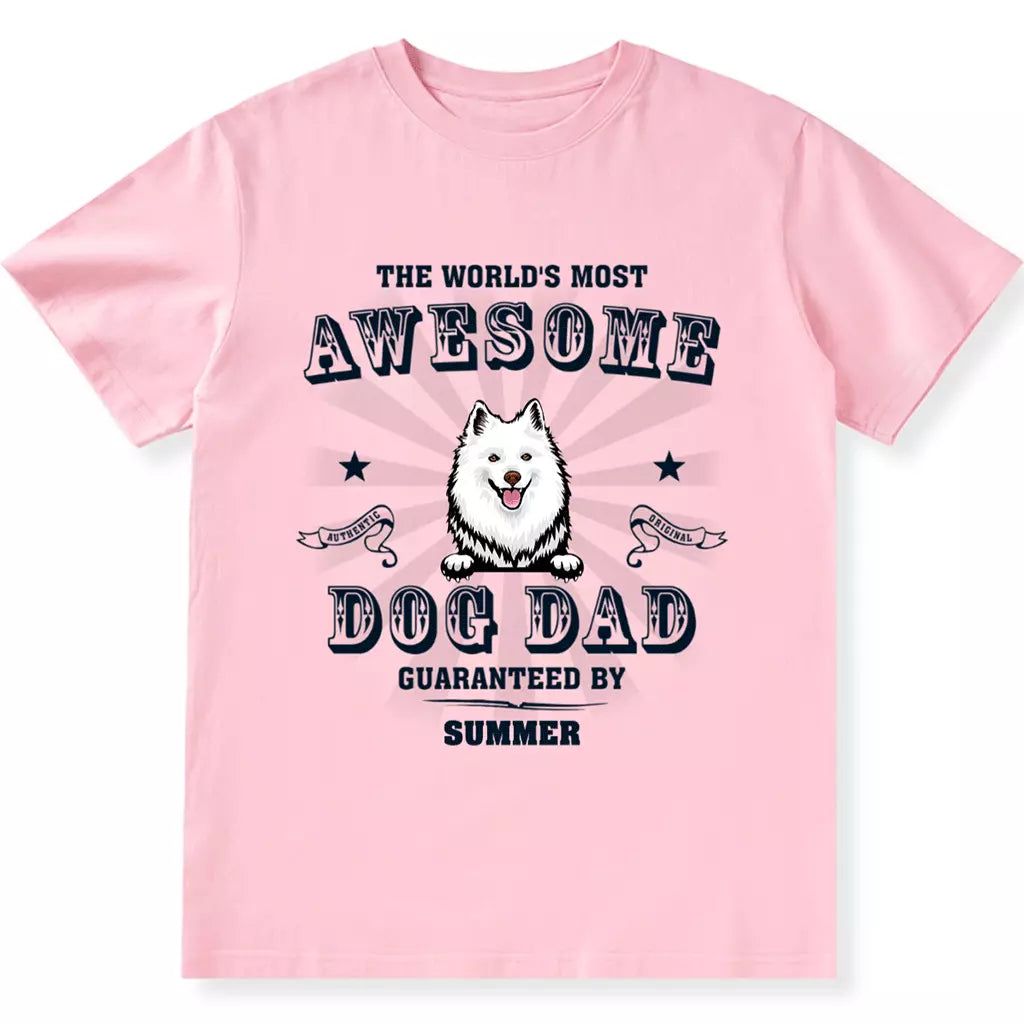 Most Awesome Dad - Personalized Custom Unisex T-shirt