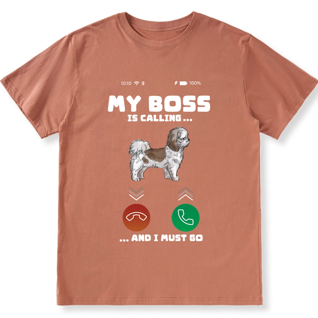 My Boss is Calling and I Must Go - Personalized Custom Unisex T-shirt