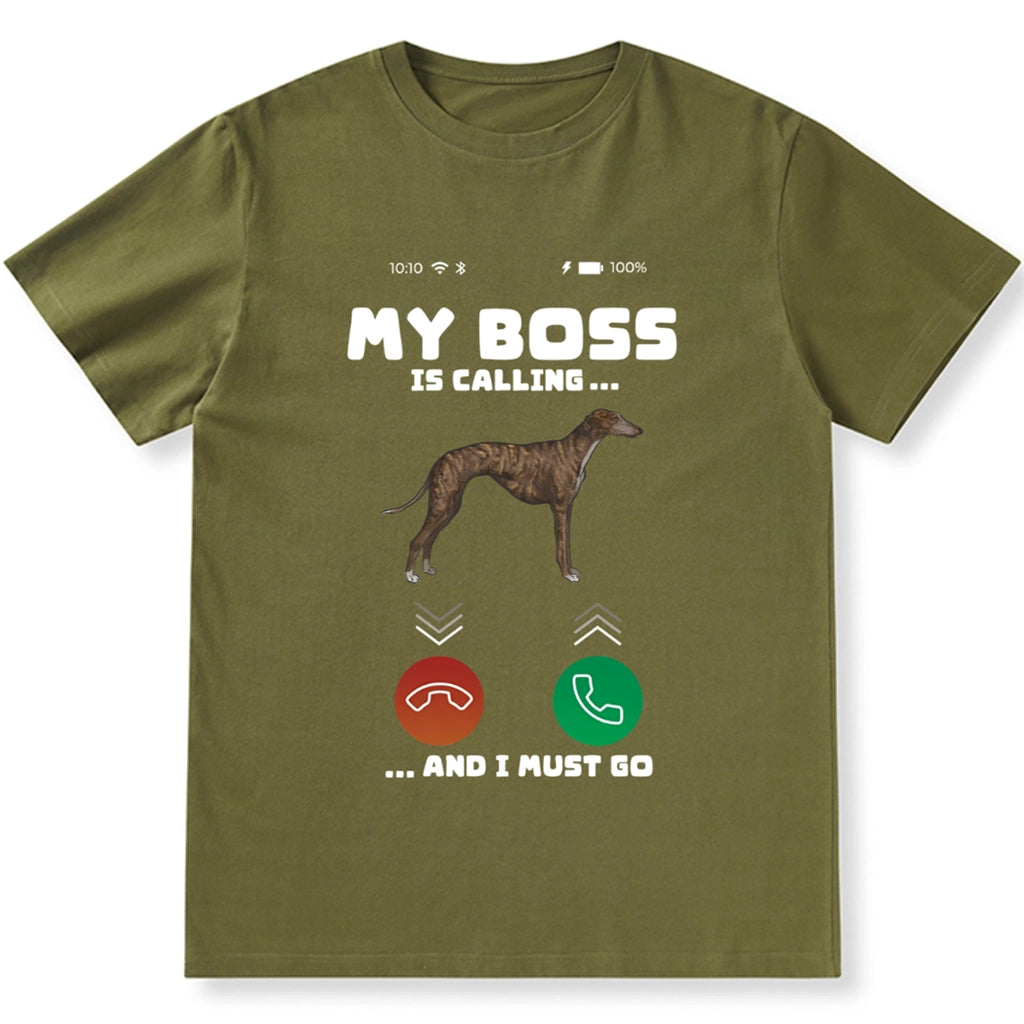My Boss is Calling and I Must Go - Personalized Custom Unisex T-shirt
