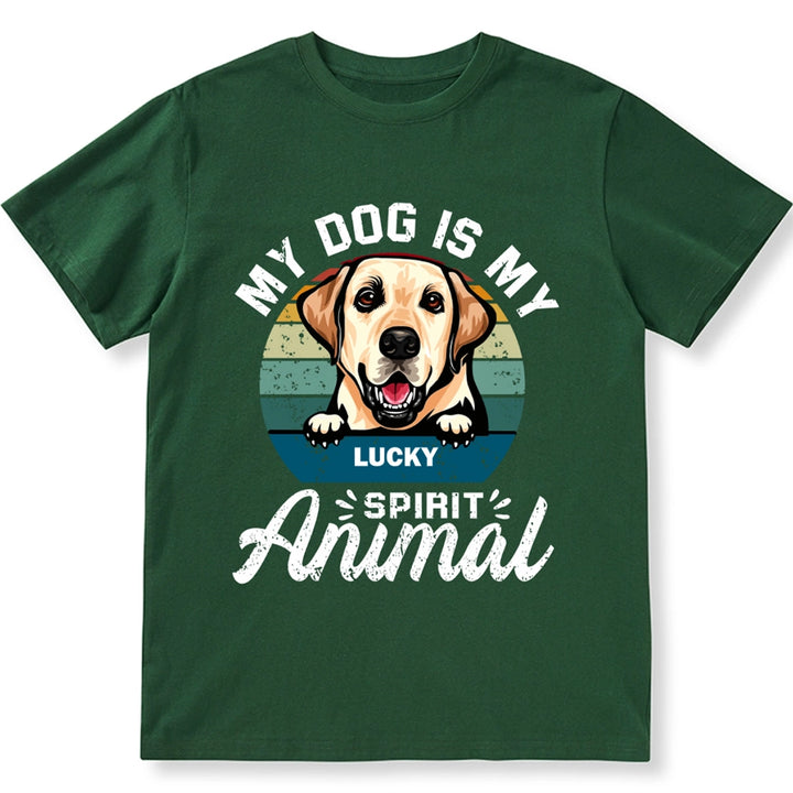 My Dog Is My Spirit Animal - Personalized Custom Unisex T-shirt
