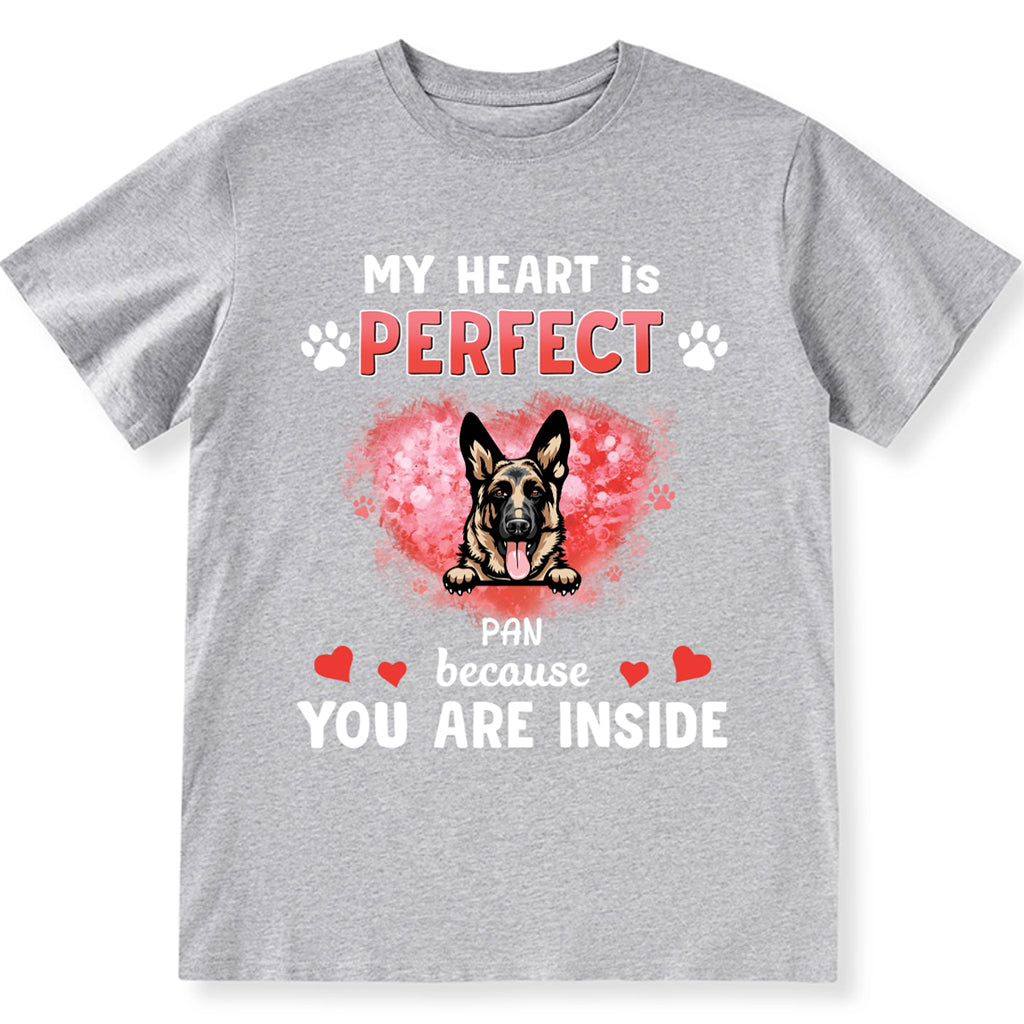 My Heart Is Perfect Because You Are Inside - Personalized Custom Unisex T-shirt