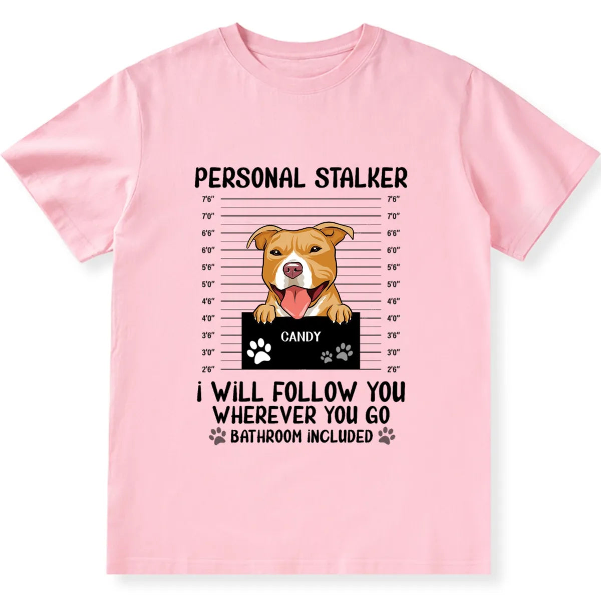 Personal Stalker - Personalized Custom Unisex T-shirt