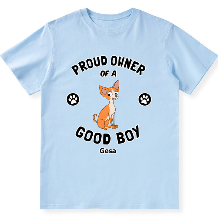 Proud Owner - Personalized Custom Unisex T-shirt
