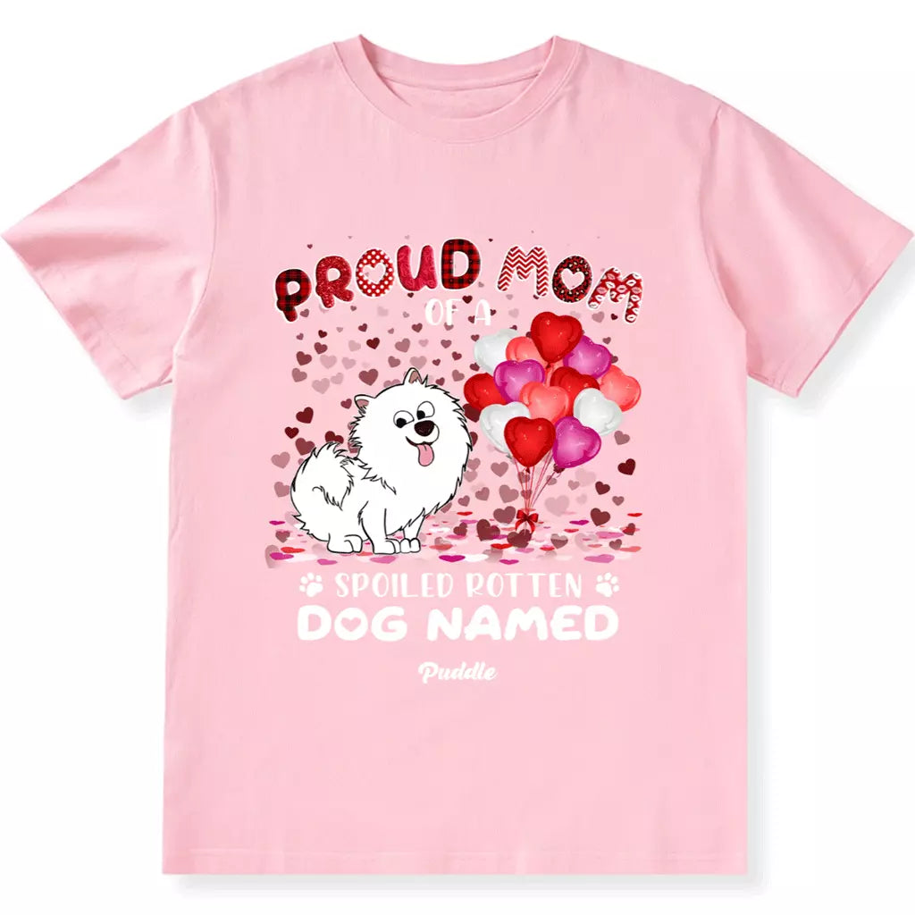 Proud Dog Mom Of Theses Babies - Personalized Custom Unisex T-shirt