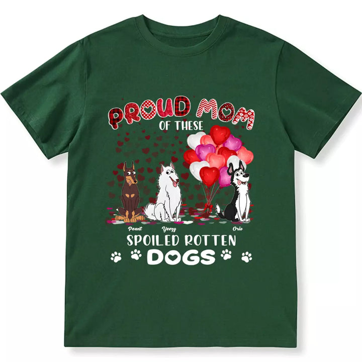 Proud Dog Mom Of Theses Babies - Personalized Custom Unisex T-shirt