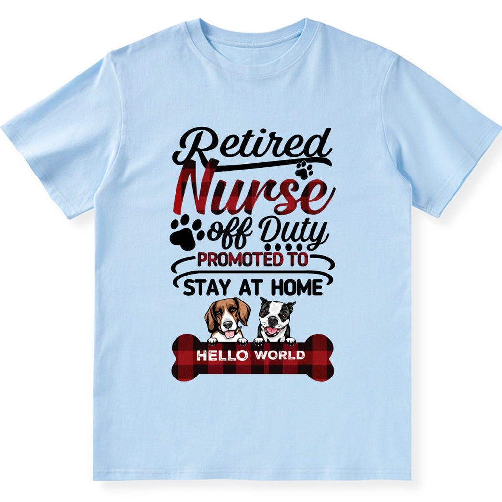 Retired Nurse Off Duty - Personalized Custom Unisex T-shirt