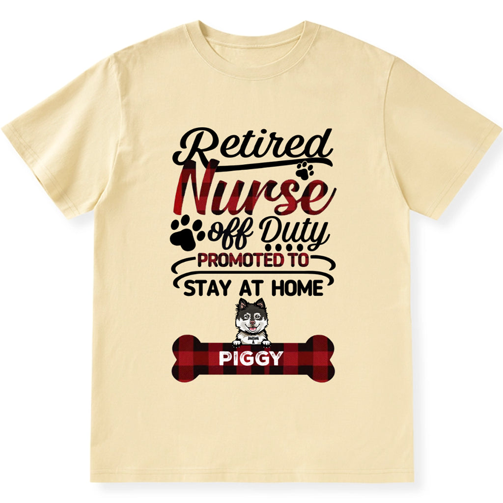 Retired Nurse Off Duty - Personalized Custom Unisex T-shirt