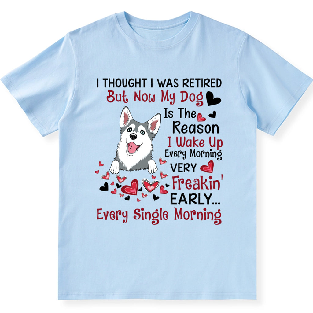 Retired With My Dog - Personalized Custom Unisex T-shirt