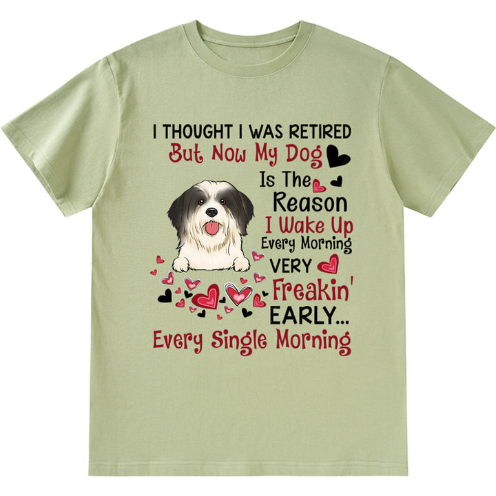 Retired With My Dog - Personalized Custom Unisex T-shirt