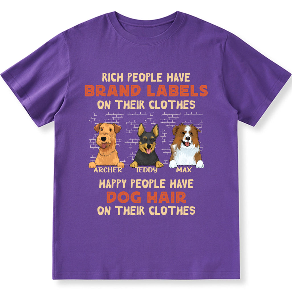 Rich People Have Brand Labels On Their Clothes - Personalized Custom Unisex T-shirt
