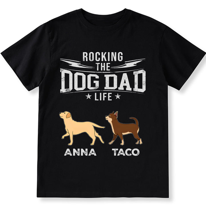 Rockig The Dog Mom Dad Life - Personalized Custom Unisex T-shirt