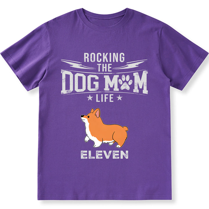 Rockig The Dog Mom Dad Life - Personalized Custom Unisex T-shirt