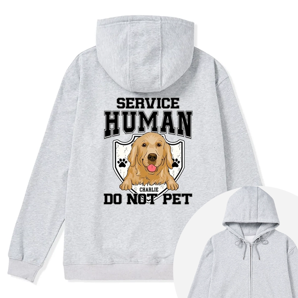 Service Human, Do Not Pet 10 - Personalized Custom Zipper Hoodie