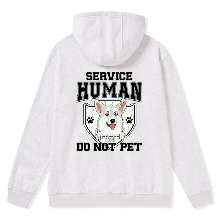 Service Human, Do Not Pet 10 - Personalized Custom Zipper Hoodie