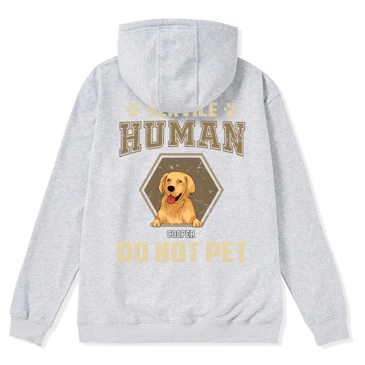Service Human, Do Not Pet 4 - Personalized Custom Zipper Hoodie