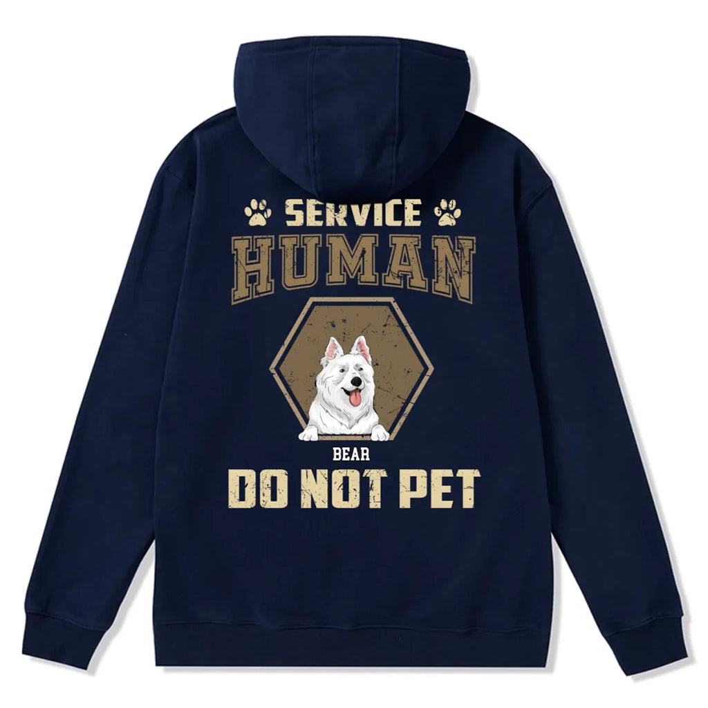 Service Human, Do Not Pet 4 - Personalized Custom Zipper Hoodie