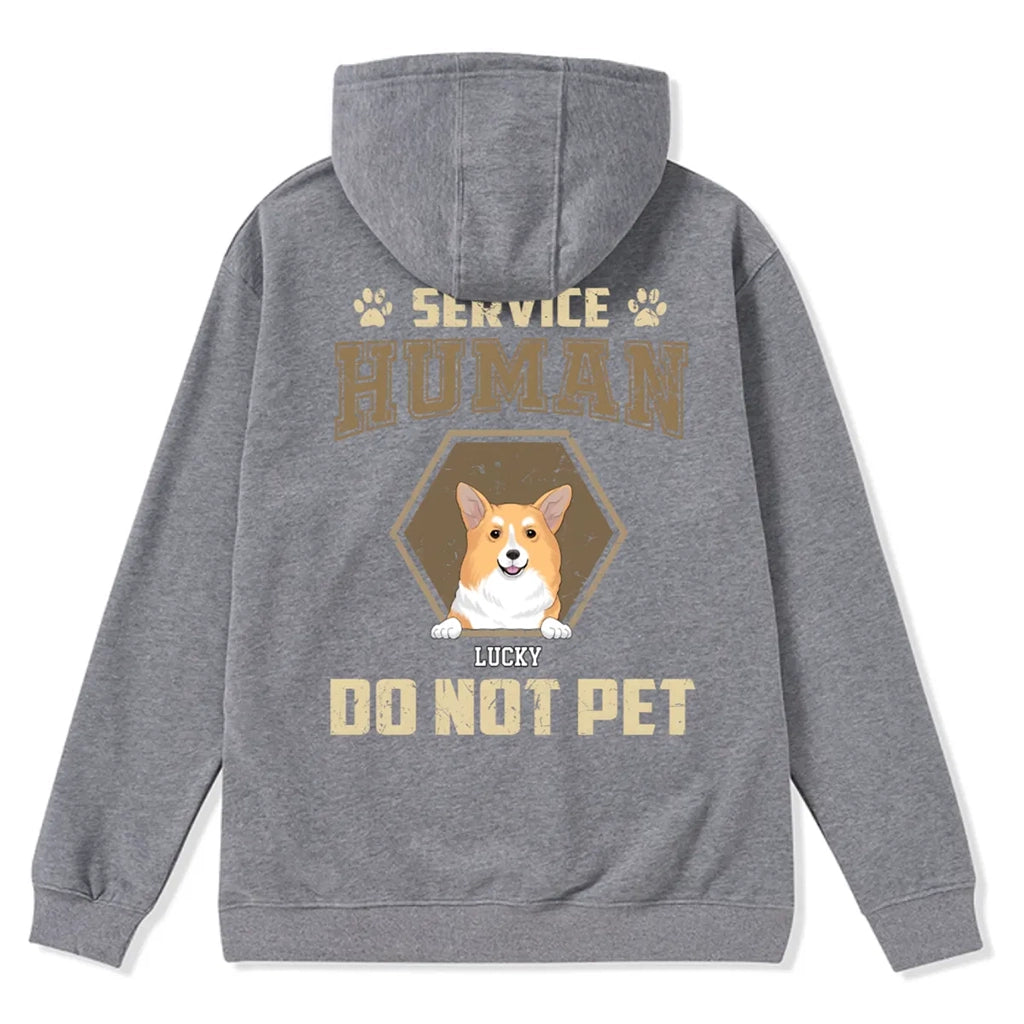 Service Human, Do Not Pet 4 - Personalized Custom Zipper Hoodie