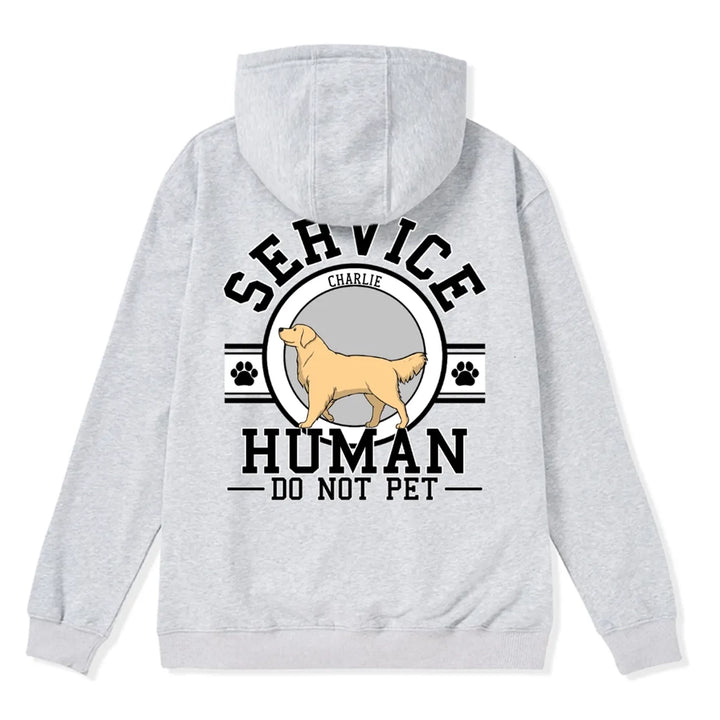 Service Human, Do Not Pet 6 - Personalized Custom Zipper Hoodie