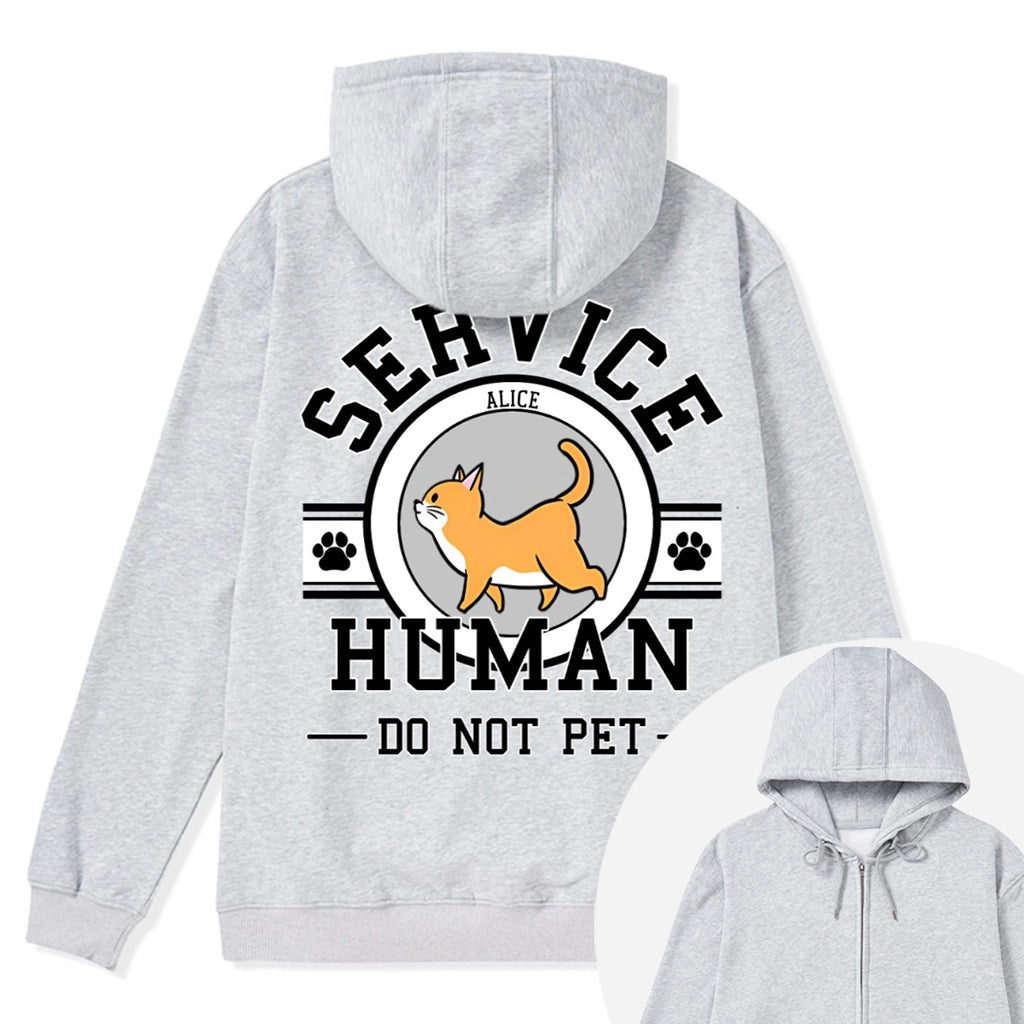 Service Human, Do Not Pet 7 - Personalized Custom Zipper Hoodie