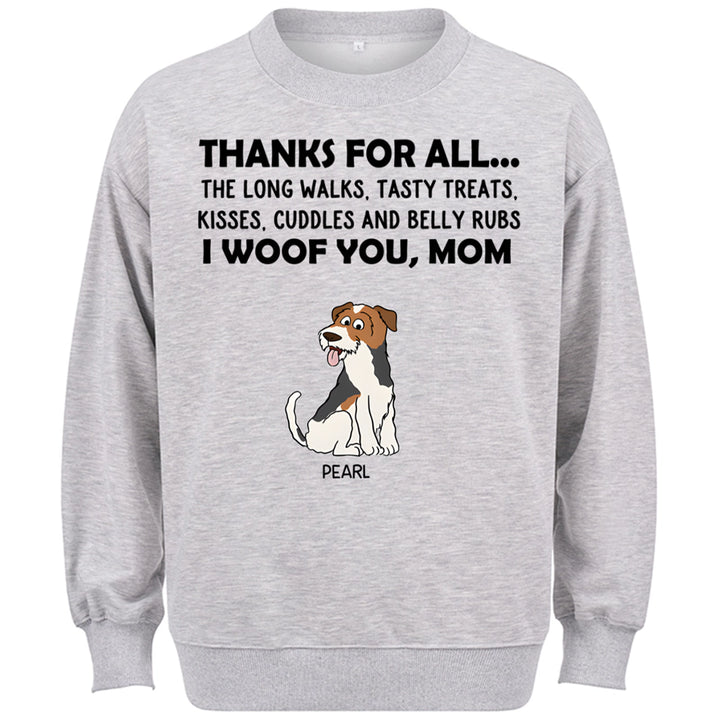 Thanks For All... - Personalized Custom Sweatshirt