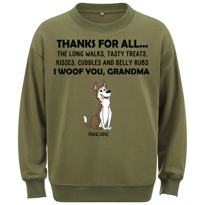 Thanks For All... - Personalized Custom Sweatshirt