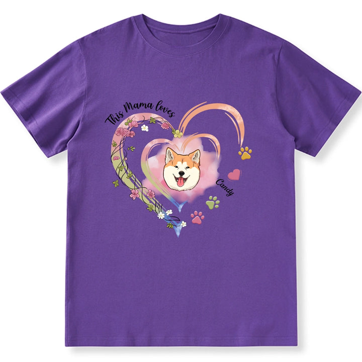 This Dog Mom Loves - Personalized Custom Unisex T-Shirt