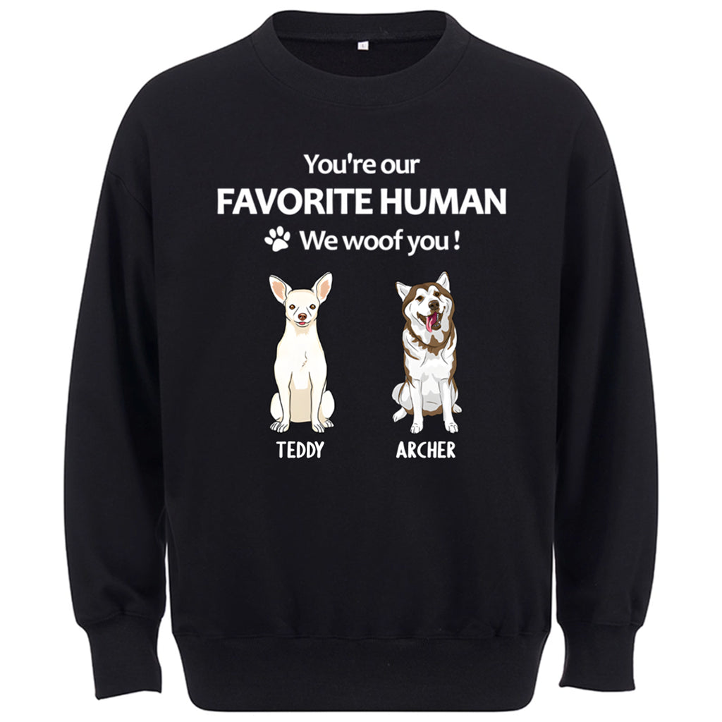 To My Favorite Human -  Personalized Custom Sweatshirt