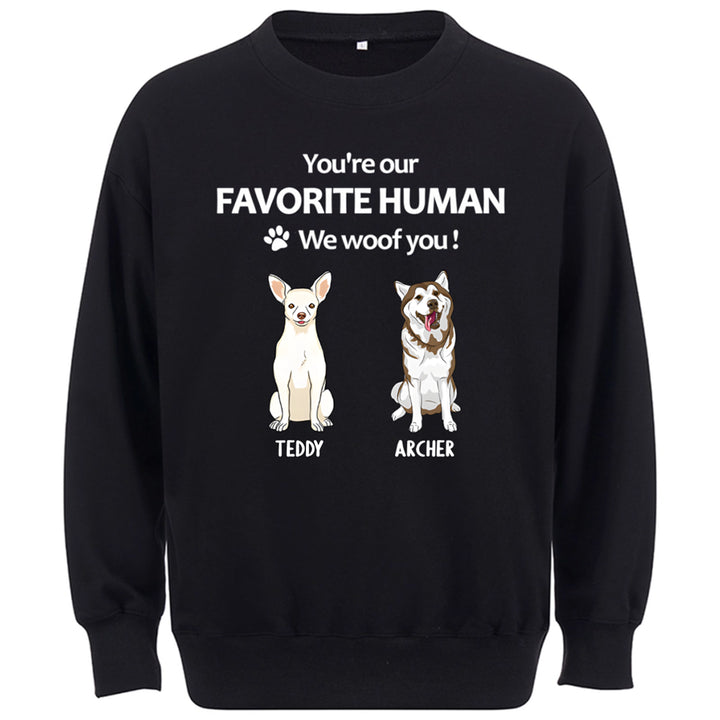 To My Favorite Human -  Personalized Custom Sweatshirt