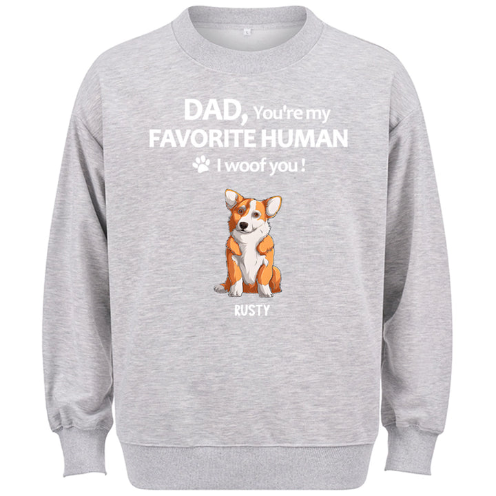 To My Favorite Human -  Personalized Custom Sweatshirt