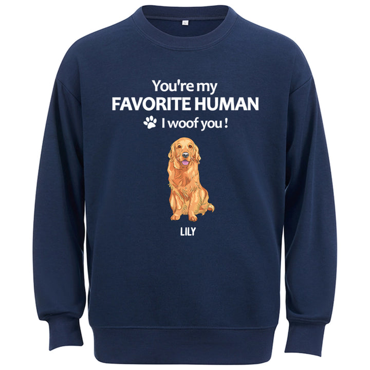 To My Favorite Human -  Personalized Custom Sweatshirt