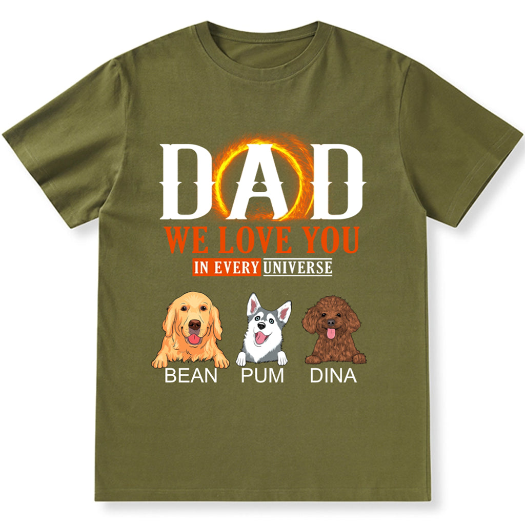 We Love You In Every Universe - Personalized Custom Unisex T-shirt