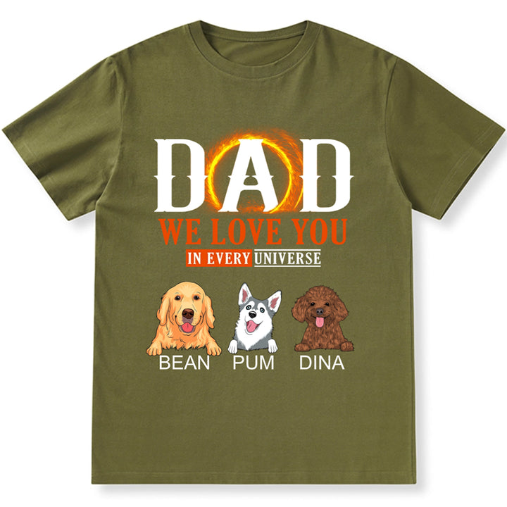We Love You In Every Universe - Personalized Custom Unisex T-shirt