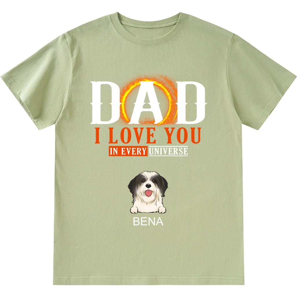 We Love You In Every Universe - Personalized Custom Unisex T-shirt