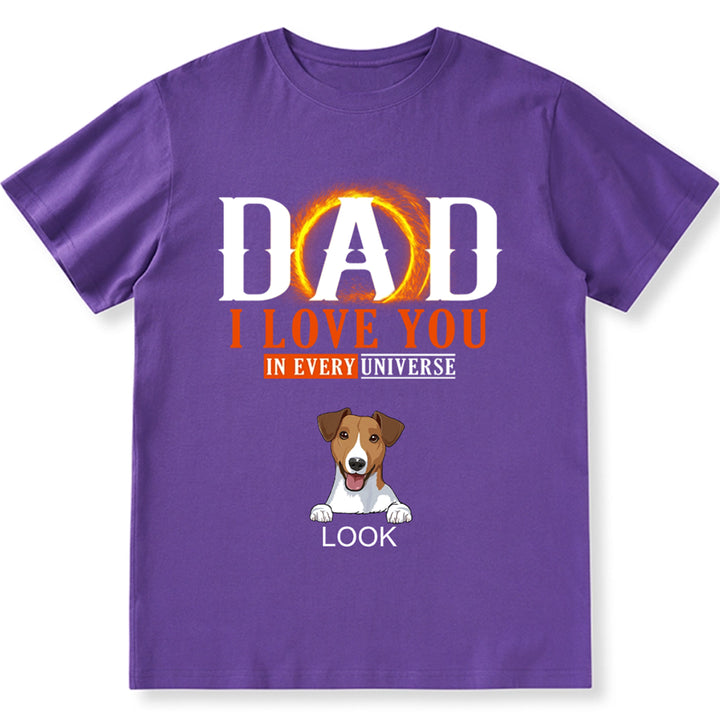 We Love You In Every Universe - Personalized Custom Unisex T-shirt