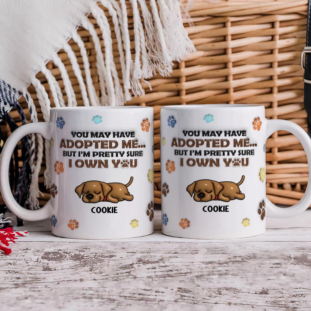 We Own You - Personalized Custom 3D Inflated Effect Mug