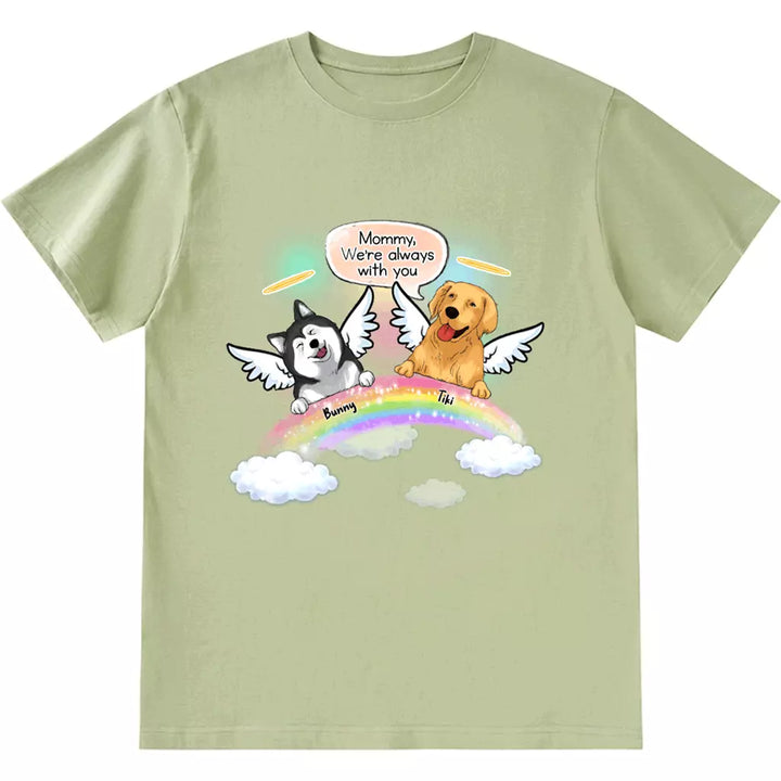We're Always With You - Personalized Custom Unisex T-shirt
