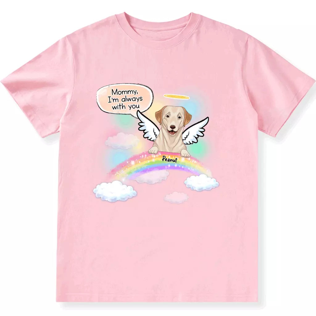 We're Always With You - Personalized Custom Unisex T-shirt