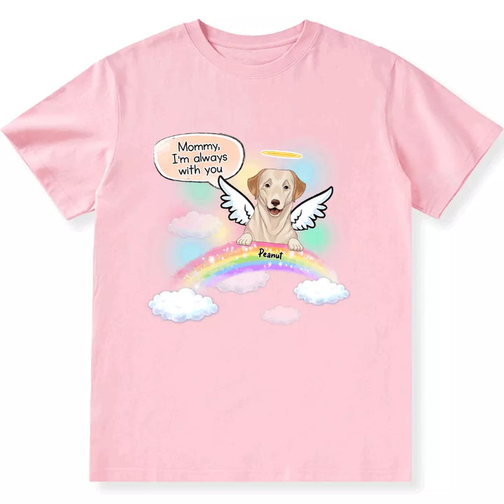 We're Always With You - Personalized Custom Unisex T-shirt