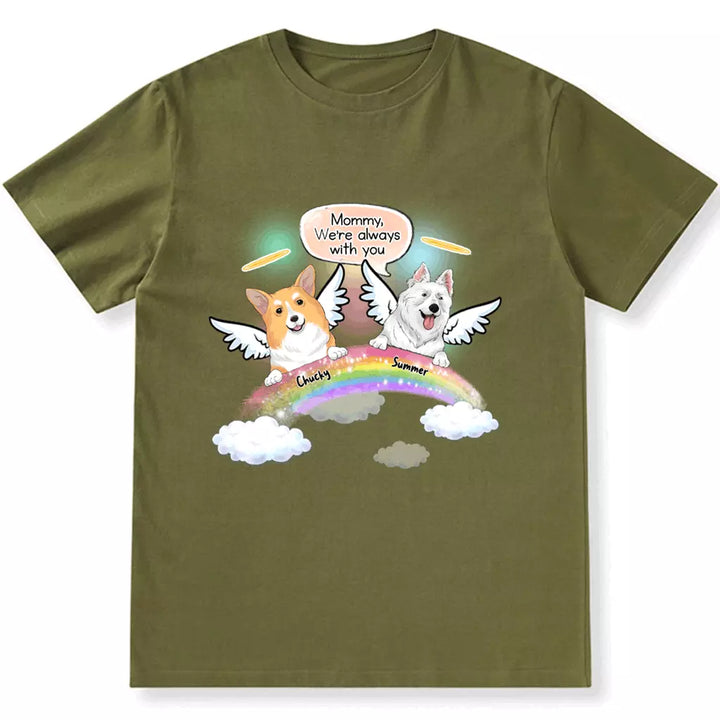 We're Always With You - Personalized Custom Unisex T-shirt