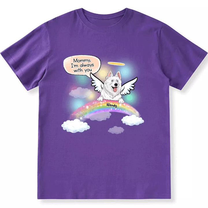 We're Always With You - Personalized Custom Unisex T-shirt