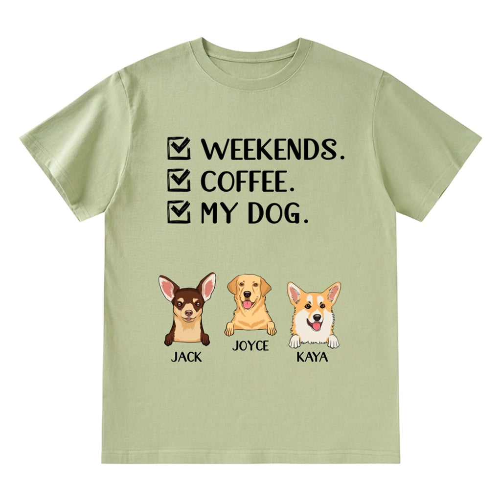 Weekends Coffee Dogs - Personalized Custom Unisex T-shirt