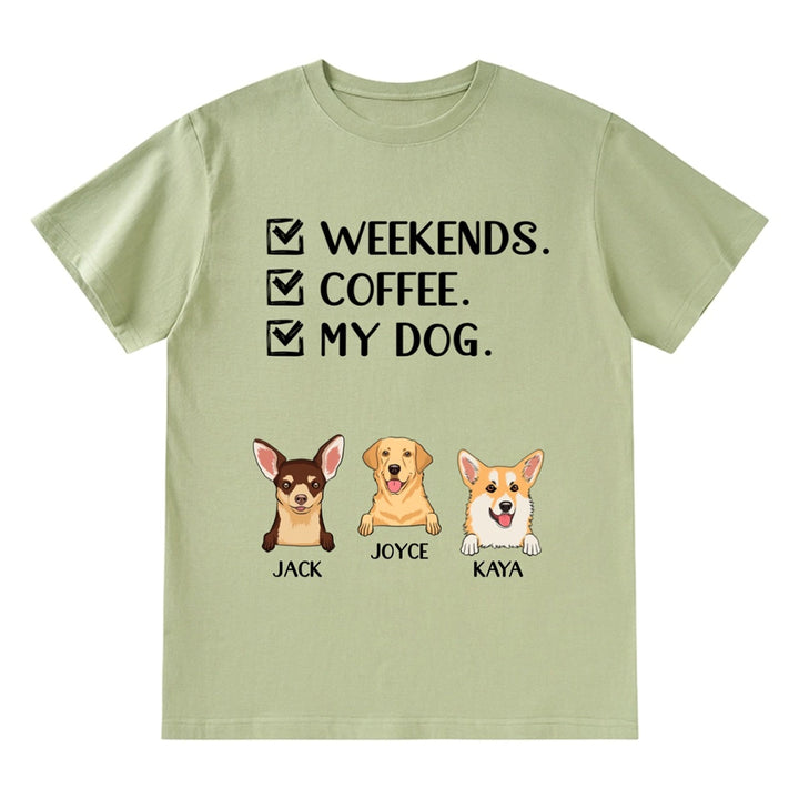 Weekends Coffee Dogs - Personalized Custom Unisex T-shirt